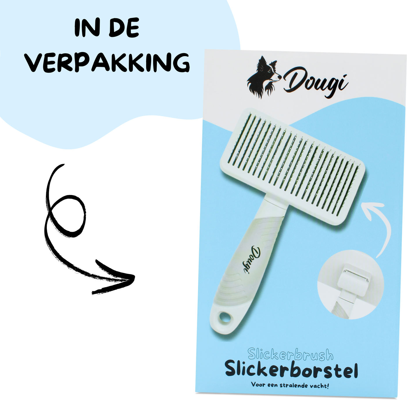 Dougi Slickerborstel – Zelfreinigend voor Hond en Kat